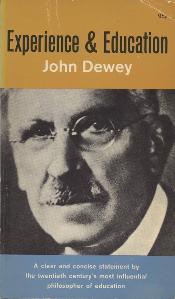 Experience and Education by John Dewey